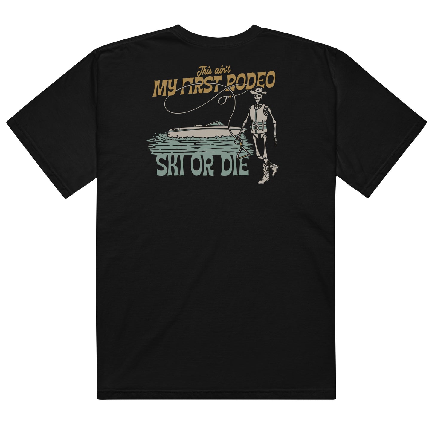 This Ain't My First Rodeo Men's Tee