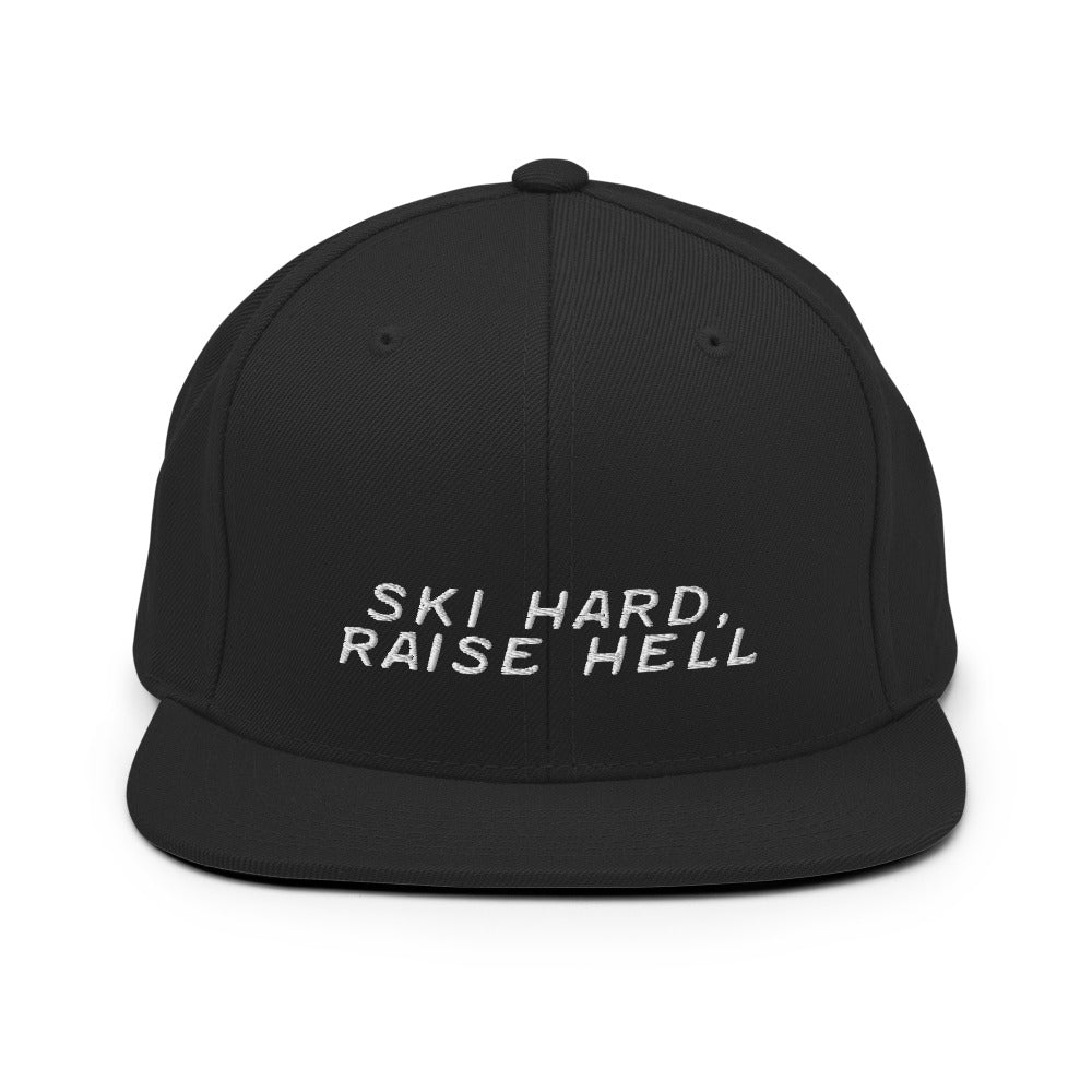 Ski Hard, Raise Hell Snapback
