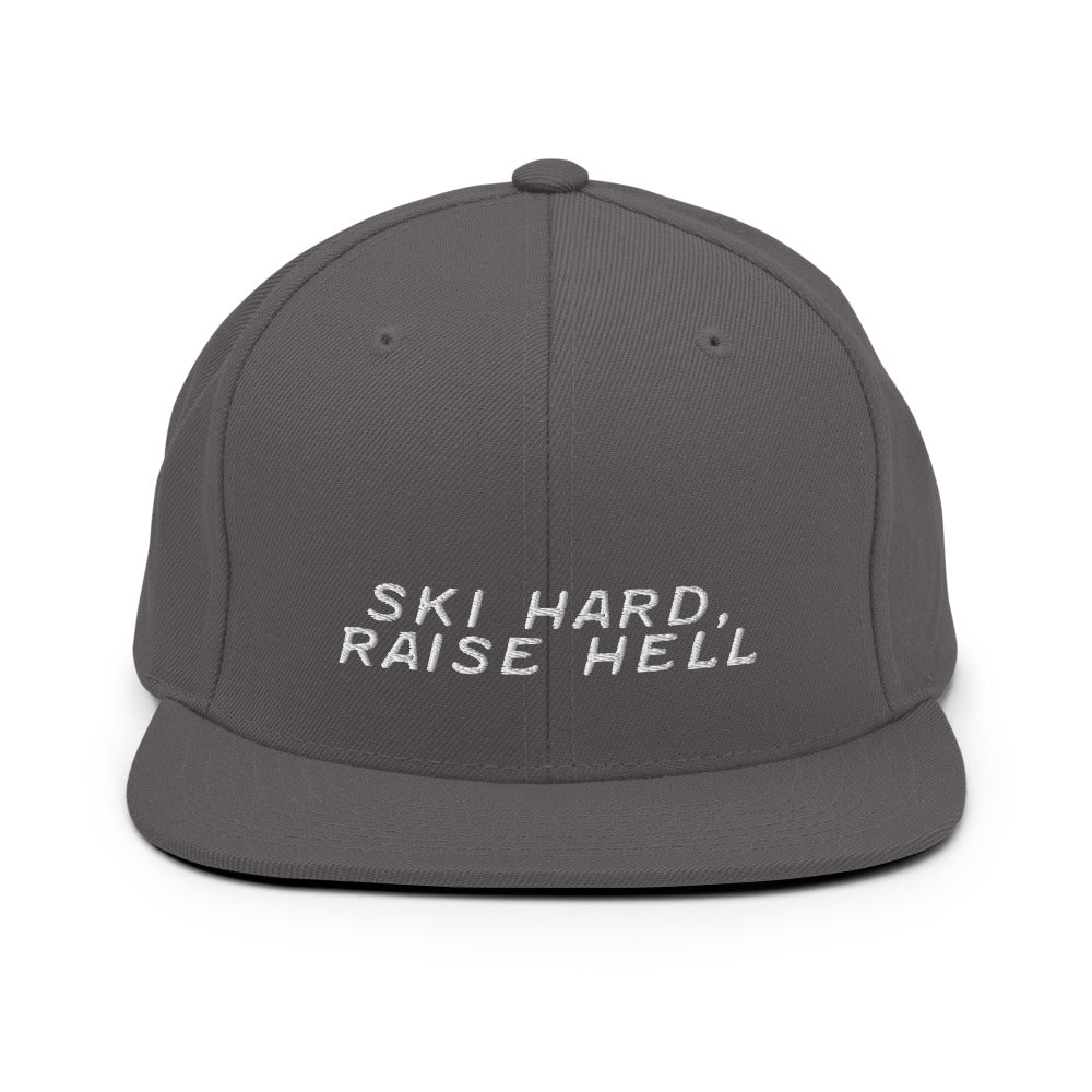 Ski Hard, Raise Hell Snapback